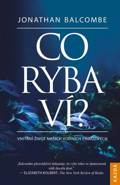 Co ryba ví? - 978-80-88316-34-3