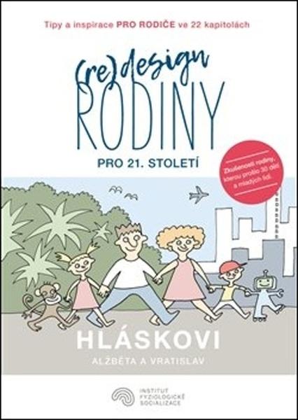(Re)design rodiny pro 21. století - 978-80-270-6861-6