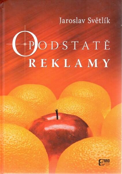 O podstatě reklamy - 978-80-89447-85-5