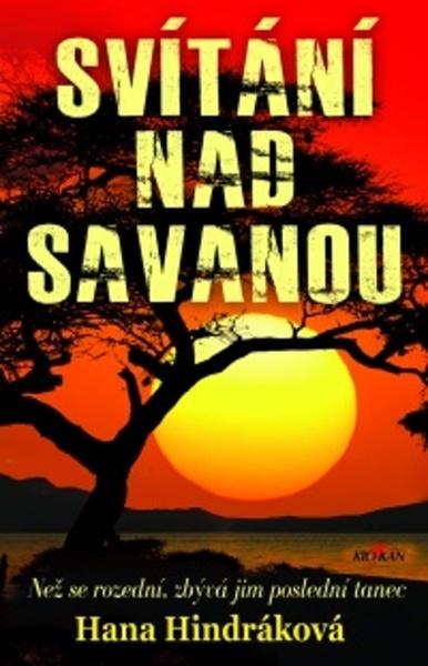 Levně Svítání nad savanou