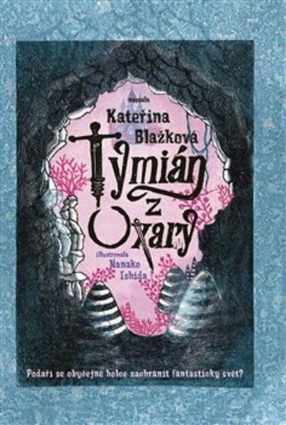 Tymián z Oxary - 978-80-257-3009-6