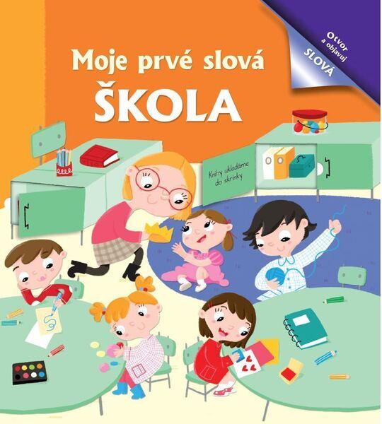 Levně Moje prvé slová Škola