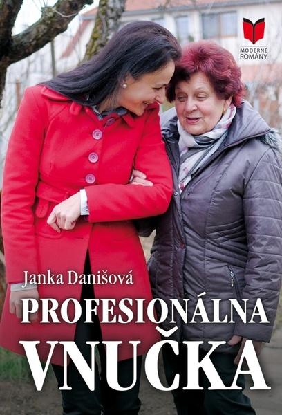 Levně Profesionálna vnučka