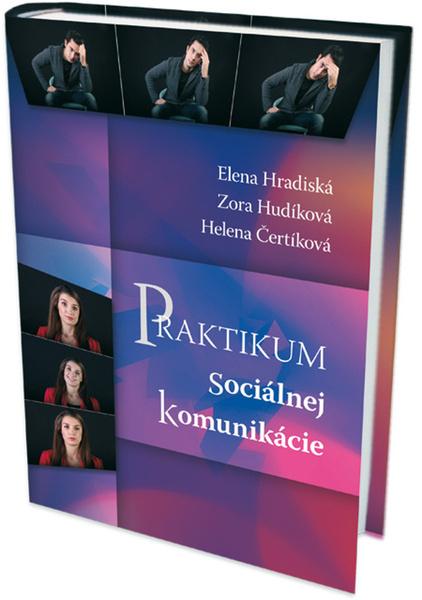 Praktikum sociálnej komunikácie - 978-80-89447-94-7