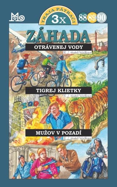 Záhada otrávenej vody, Tigrej klietky, Mužov v pozadí - 978-80-10-03364-5