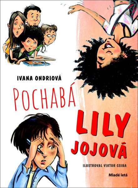 Levně Pochabá Lily Jojová