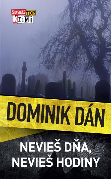 Nevieš dňa, nevieš hodiny - 978-80-556-4358-8