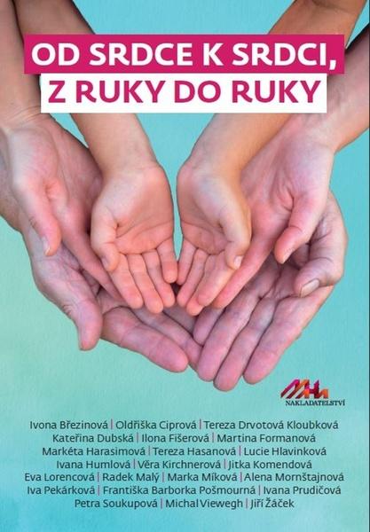 Od srdce k srdci, z ruky do ruky - 978-80-907508-6-9