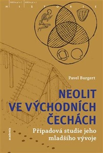 Neolit ve východních Čechách - 978-80-200-3022-1