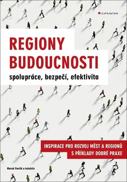 Regiony budoucnosti - 978-80-271-1310-1