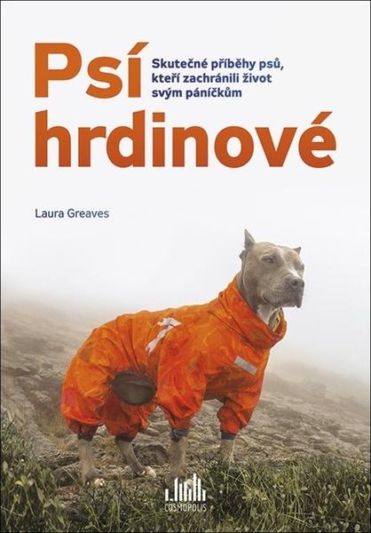 Psí hrdinové - 978-80-271-2538-8