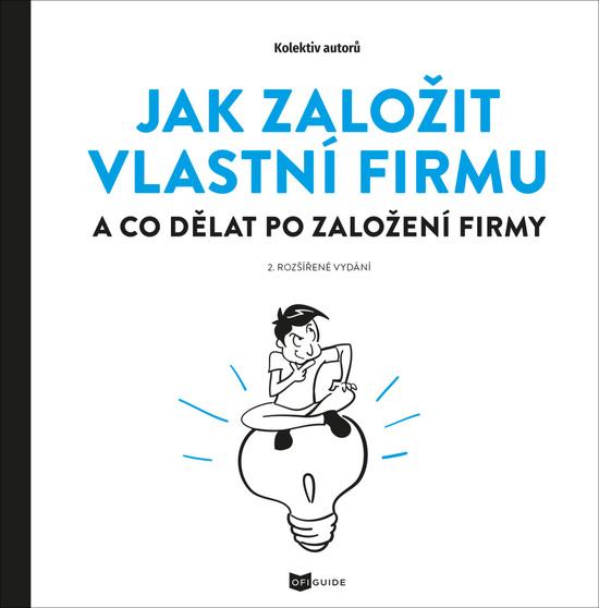 Jak založit vlastní firmu - 978-80-907672-0-1