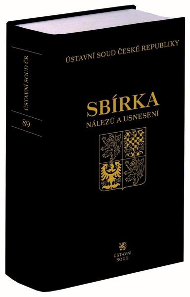 Sbírka nálezů a usnesení ÚS ČR - 978-80-7400-771-2