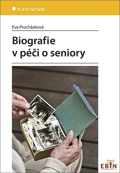 Biografie v péči o seniory - 978-80-271-1008-7