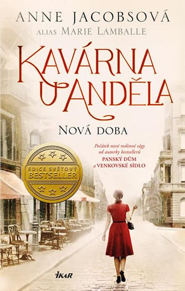 Kavárna U Anděla Nová doba - 978-80-249-4079-3