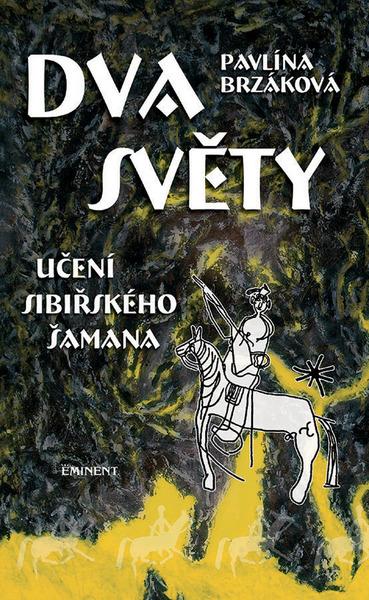 Dva světy - 978-80-7281-370-4