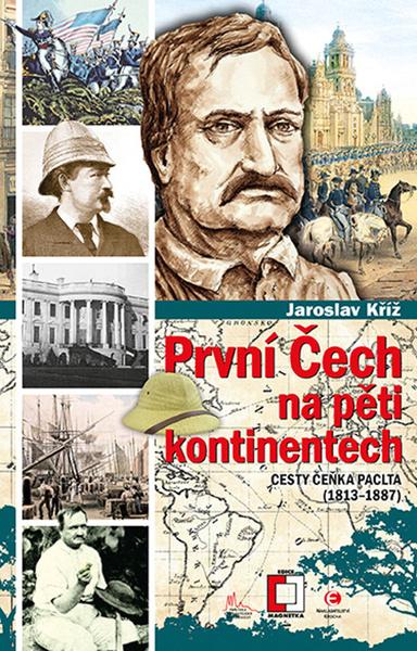 První Čech na pěti kontinentech - 978-80-7557-224-0