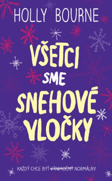 Všetci sme snehové vločky - 978-80-556-3997-0