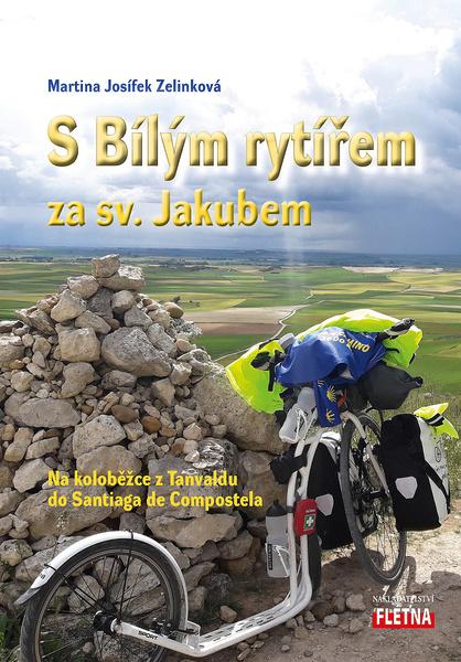 S Bílým rytířem za sv. Jakubem - 978-80-88068-49-5