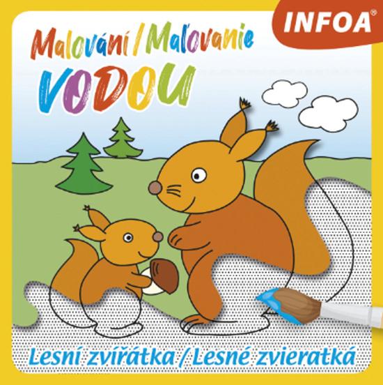 Levně Malování/Maľovanie vodou Lesní zvířátka/Lesné zvieratká