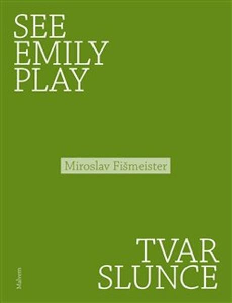 See Emily Play Tvar slunce - 978-80-7530-197-0