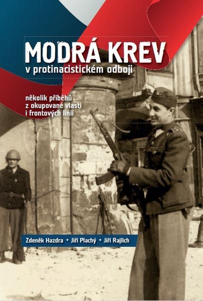 Modrá krev v protinacistickém odboji - 978-80-88041-22-1