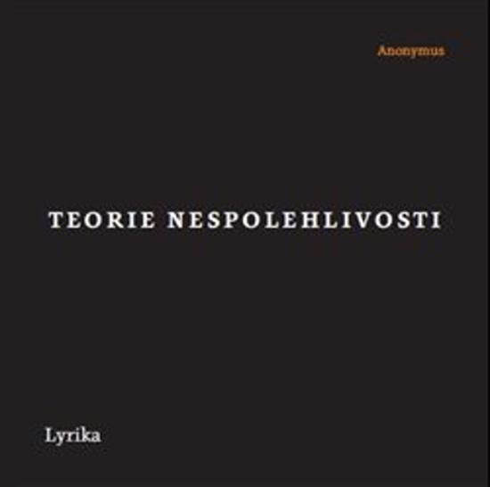 Teorie nespolehlivosti - 978-80-87688-95-3