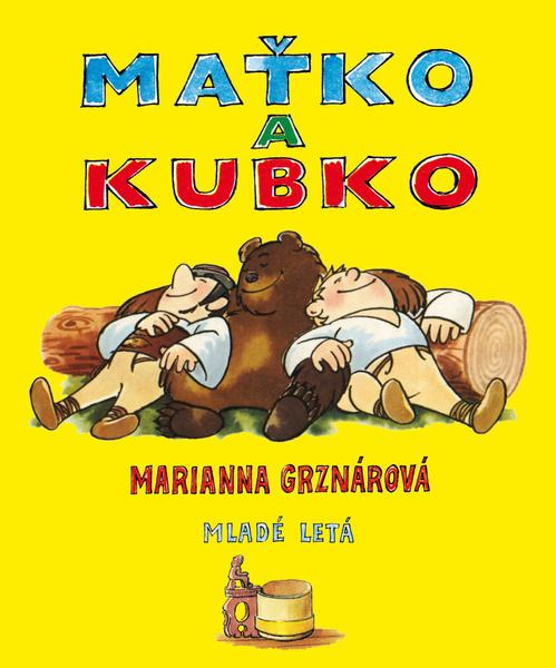 Maťko a Kubko - 978-80-10-03469-7