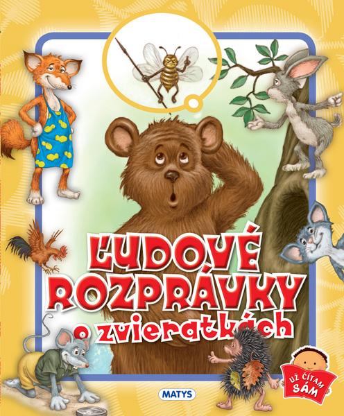 Ľudové rozprávky o zvieratkách - 978-80-8088-601-1