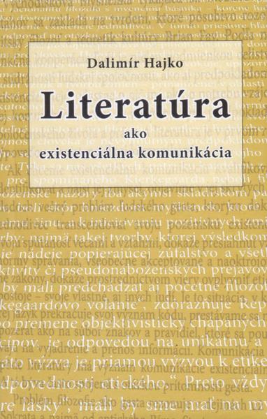 Levně Literatúra ako existenciálna komunikácia