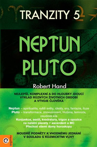 Tranzity 5 Neptun Pluto - 978-80-8100-245-8