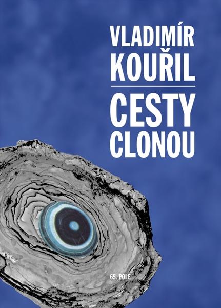 Levně Cesty clonou
