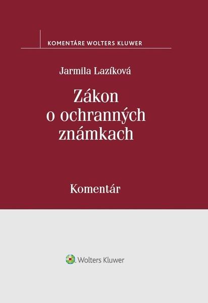 Zákon o ochranných známkach - 978-80-571-0121-5