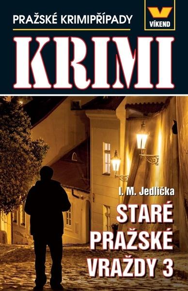 Staré pražské vraždy 3 - 978-80-7433-280-7