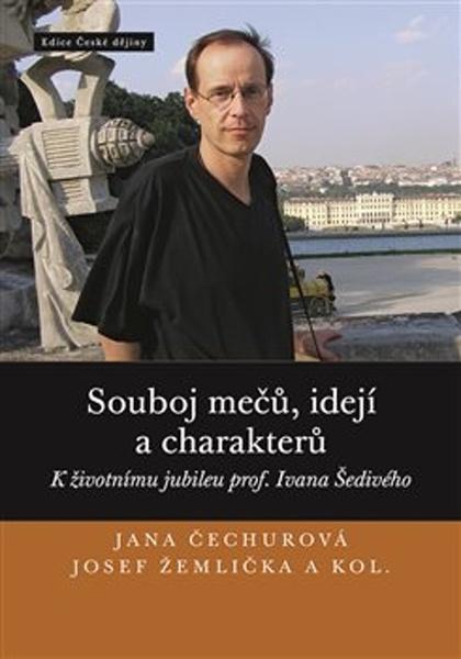 Souboj mečů, idejí a charakterů - 978-80-7422-725-7