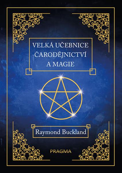 Velká učebnice čarodějnictví a magie - 978-80-7617-969-1