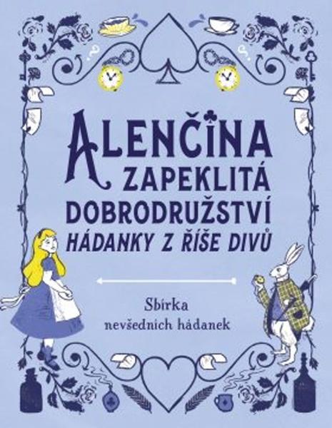 Alenčina zapeklitá dobrodružství - 978-80-7642-038-0