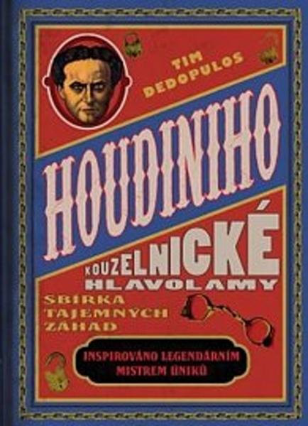 Houdiniho kouzelnické hlavolamy - 978-80-7642-009-0