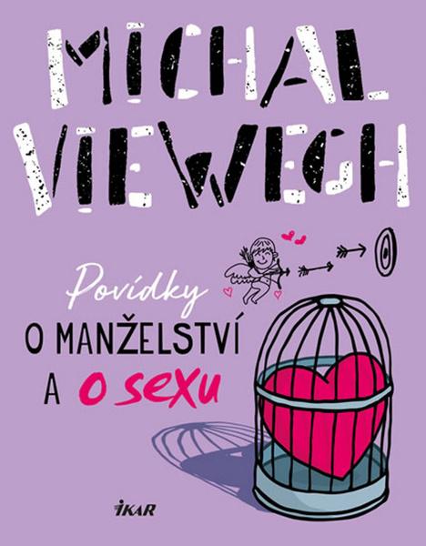 Povídky o manželství a o sexu - 978-80-249-4041-0
