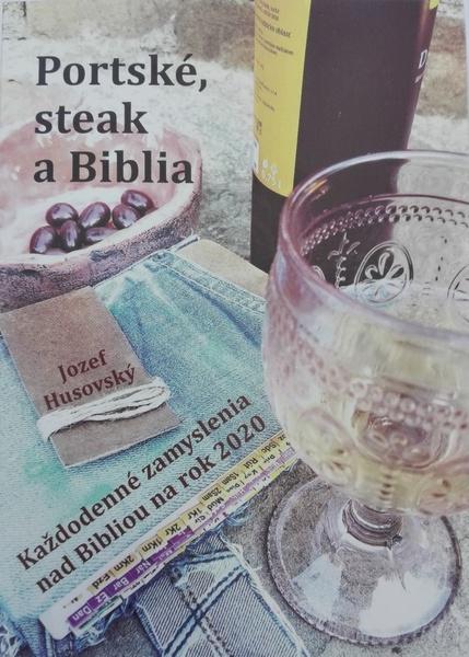 Portské, steak a Biblia - 978-80-8198-032-9