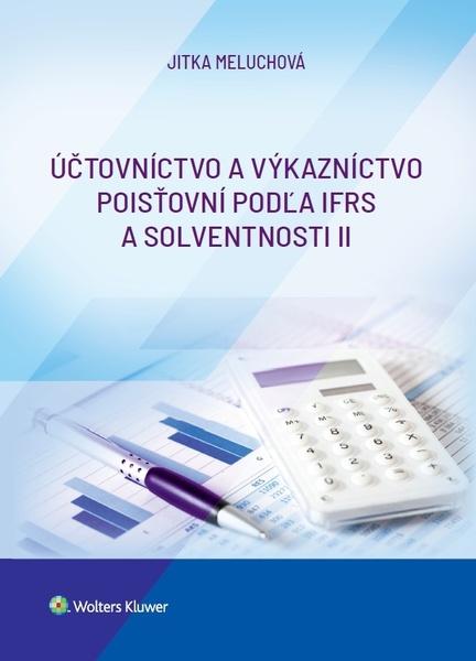 Účtovníctvo a výkazníctvo poisťovní podľa IFRS a solventnosti II - 978-80-7598-637-5