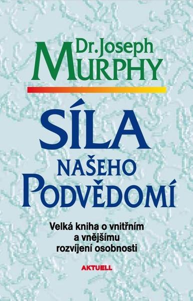 Levně Síla našeho podvědomí