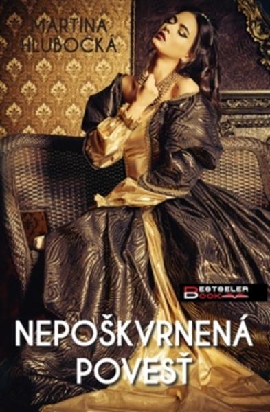 Nepoškvrnená povesť - 978-80-89821-61-7