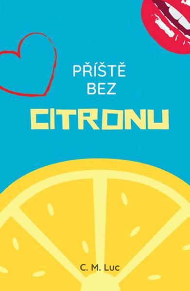 Příště bez citronu - 978-80-88287-12-4