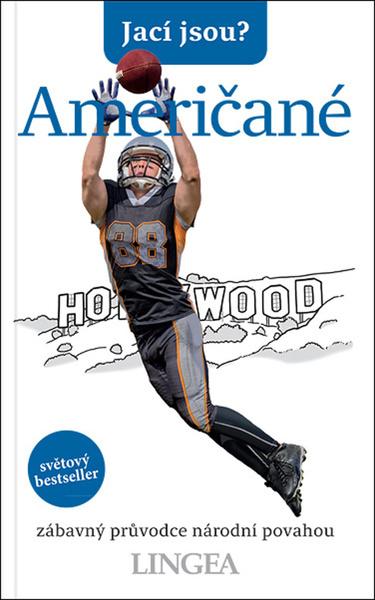Levně Jací jsou? Američané