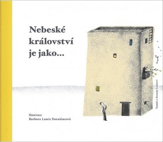 Levně Nebeské království je jako...