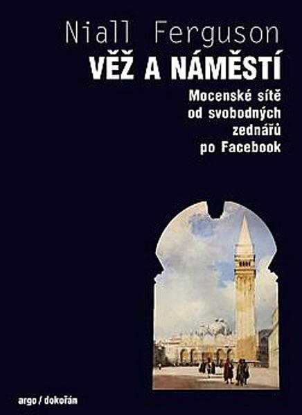 Věž a náměstí - 978-80-257-3047-8