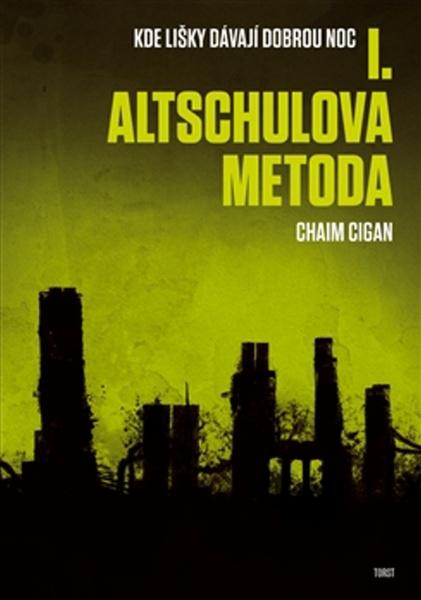 Altschulova metoda - 978-80-7215-468-5