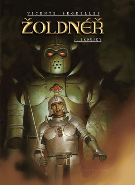Žoldnéř 3. Zkoušky - 9788074498046