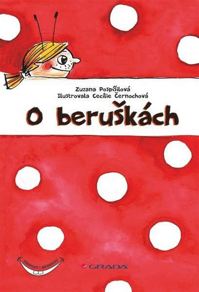 O beruškách - 978-80-247-4604-3